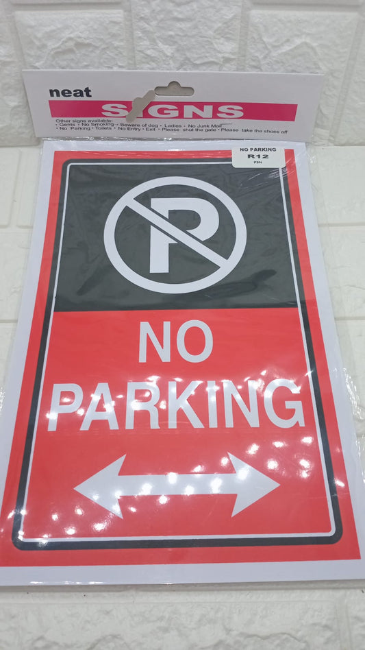 NO PARKING SIGNAGE
